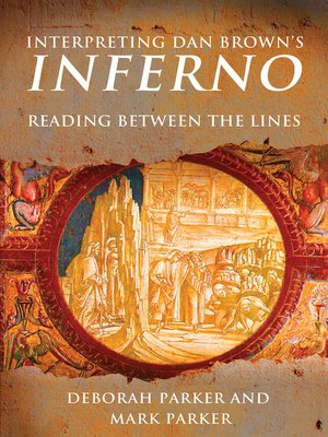 cover image of Interpreting Dan Brown's Inferno: Reading Between the Lines